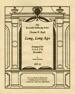 Long, Long Ago